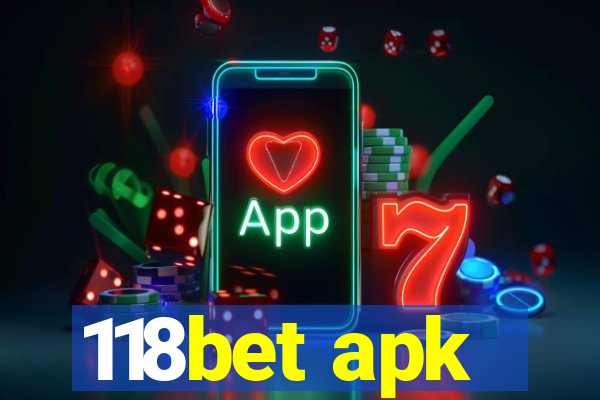 118bet apk